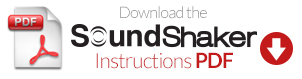 SoundShaker Instructions