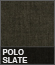 Polo Slate